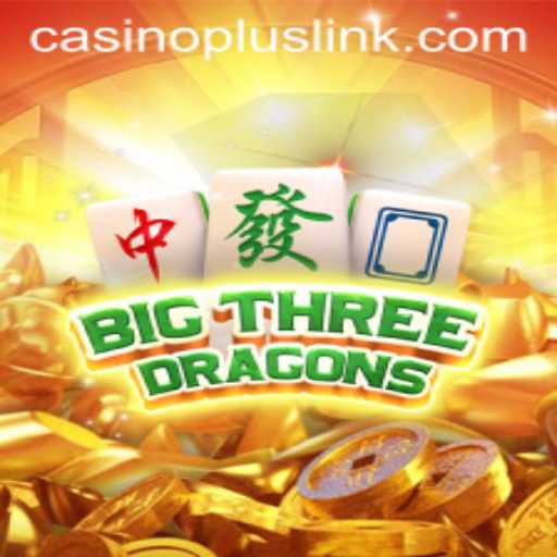 BigThreeDragons: A Thrilling Casino Adventure with casinoplus